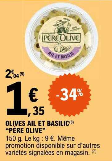 olives ail et basilic "père olive"