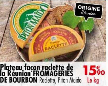 plateau façon raclette de la réunion fromageries de bourbon