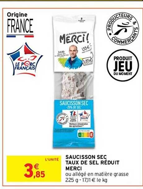 saucisson sec taux de sel réduit merci
