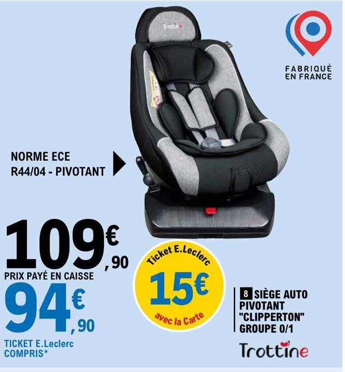 siège auto pivotant "clipperton" groupe 0-1 trottine