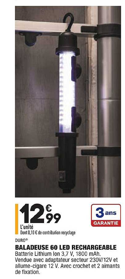 baladeuse 60 led rechargeable duro