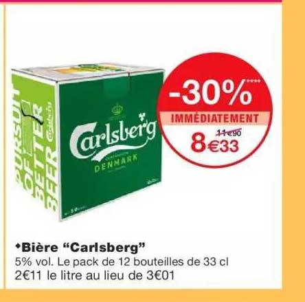 bière "carlsberg" -30% immédiatement
