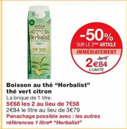 boisson au thé "herbalist" thé vert citron -50% sur le 2ème article immédiatement