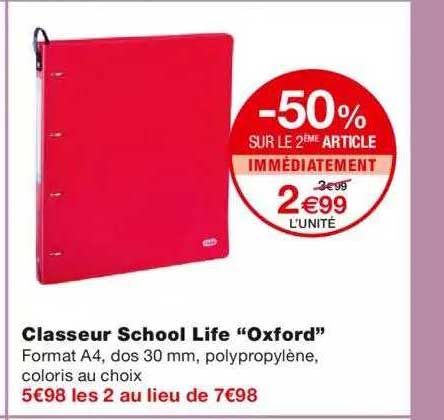 classeur school life "oxford" -50% sur le 2ème article immédiatement