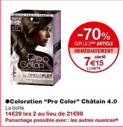 coloration "pro color" châtain 4.0 -70% sur le 2ème article immédiatement
