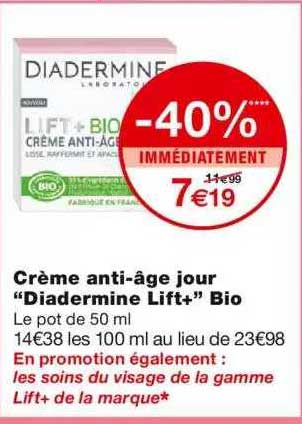 crèma anti-âge jour "diadermine lift+" bio -40% immédiatement