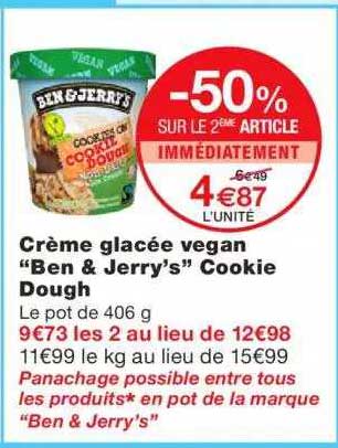 crème glacée vegan "ben & jerry's" cookie dough -50% sur le 2ème article immédiatement