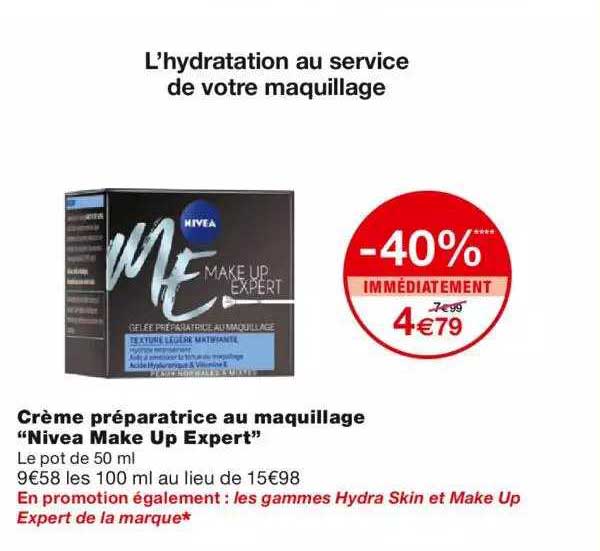 crème préparatrice au maquillage "nivea make up expert" -40% immédiatement