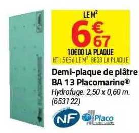 demi-plaque de plâtre ba 13 placomarine placo