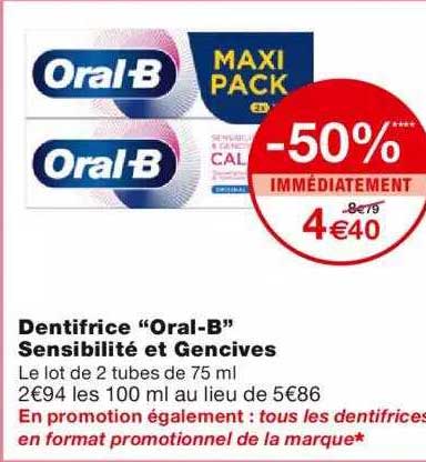 dentifrice "oral-b" sensibilité et gencives