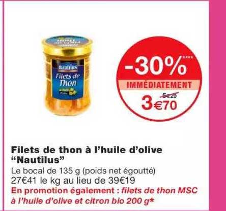 filets de thon à l'huile d'olive "nautilus" -30% immédiatement