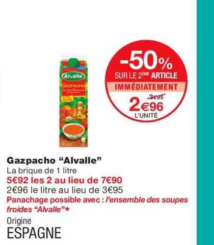 gazpacho "alvalle" -50% sur le 2ème article immédiatement