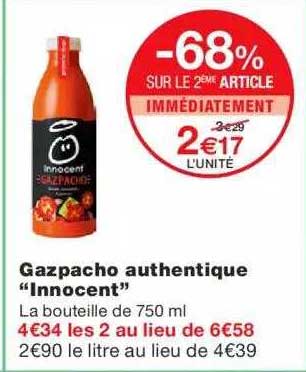 gazpaco authentique "innocent" -68% sur le 2ème article immédiatement