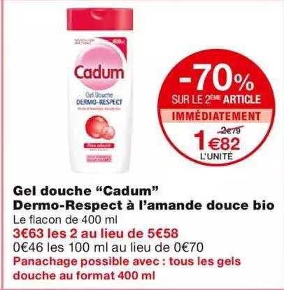gel douche "cadum" dermo-respect à l'amande douce bio -70% sur le 2ème article immédiatement