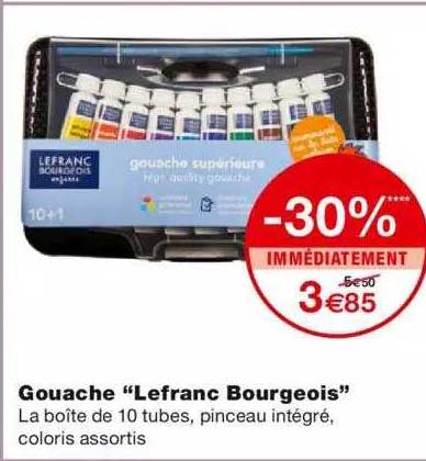 gouache "lefranc bourgeois" -30% immédiatement