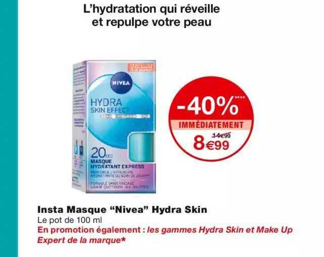 insta masque "nivea" hydra skin -40% immédiatement