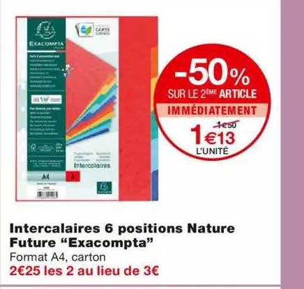 intercalaires 6 positions nature future "exacompta" -50% sur le 2ème article immédiatement