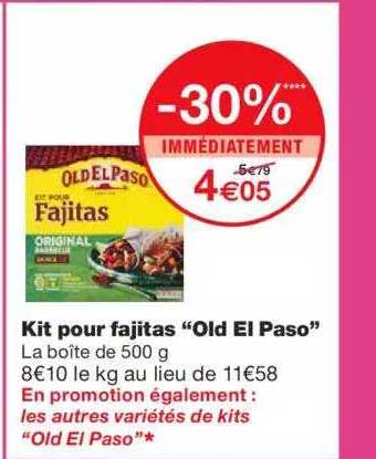 Kit Pour Fajitas "old El Paso" -30% Immédiatement