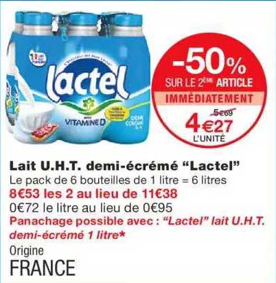 lait u.h.t. demi-écrémé "lactel" -50% sur le 2ème article immédiatement