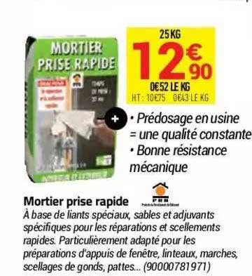 Mortier Prise Rapide