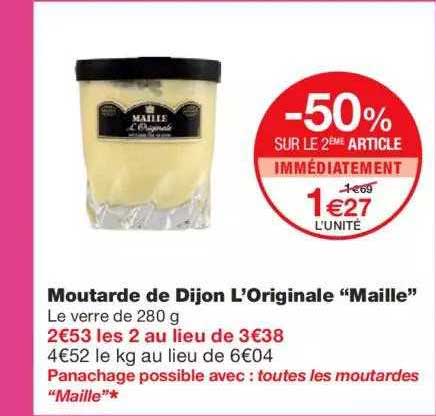 moutarde de dijon l'originale "maille" -50% sur le 2ème article immédiatement