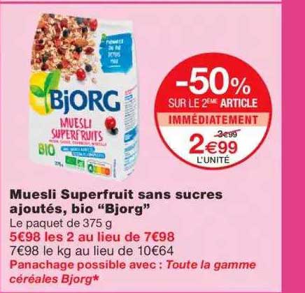 muesli superfruit sans sucres ajoutés bio "bjorg" -50% sur le 2ème article immédiatement