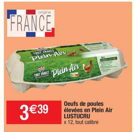 oeufs de poules élevées en plein air lustucru