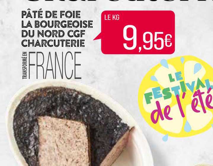 Pâté De Foie La Bourgeoise Du Nord Cgf Charcuterie
