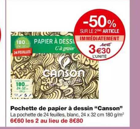 pochette de papier à dessin "canson" -50% sur le 2ème article immédiatement