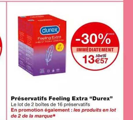 Préservatifs Feeling Extra "durex" -30% Immédiatement