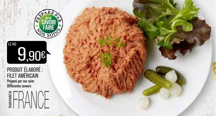 produit élaboré : filet américain