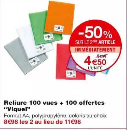 reliure 100 vues + 100 offertes "viquel" -50% sur le 2ème article immédiatement
