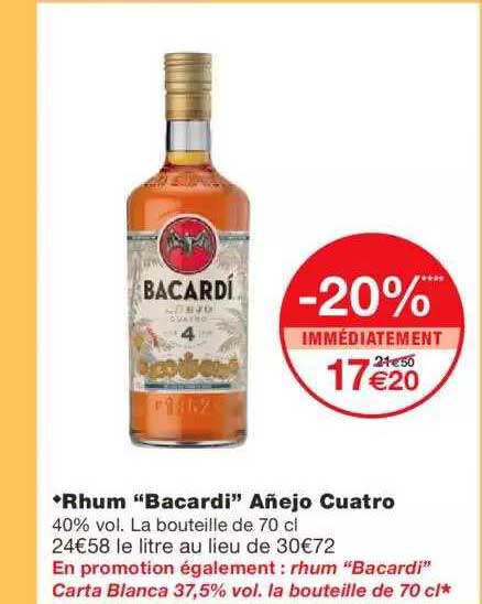 rhum "bacardi" añejo cuatro -20% immédiatement