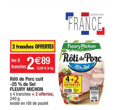 rôti de porc cuit -25% de sel fleury michon