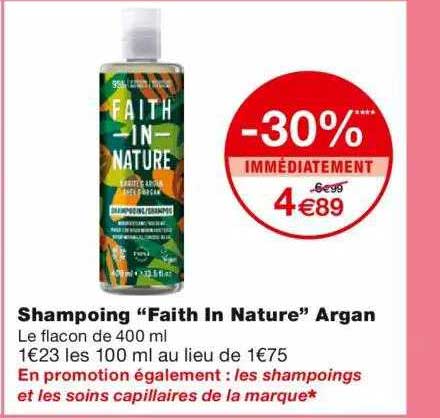 shampooing "faith in nature" argan -30% immédiatement