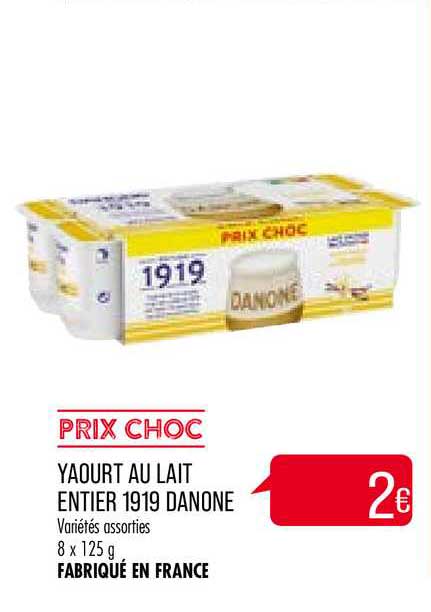 Yaourt Au Lait Entier 1919 Danone