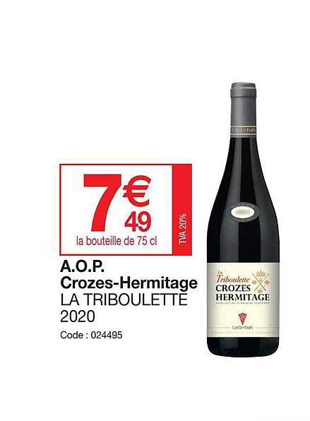 a.o.p. crozes-hermitage la triboulette