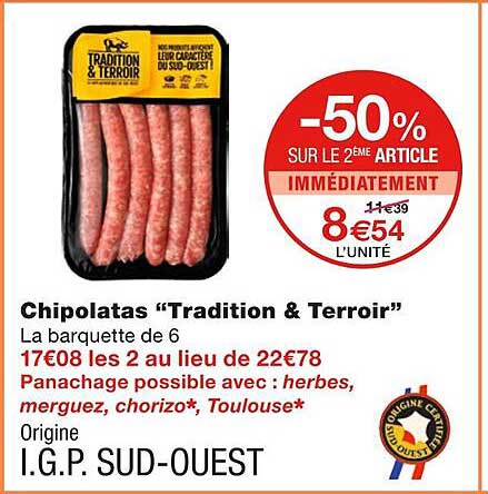 Chipolatas "tradition & Terroir"