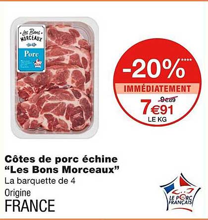 côtes de porc échine "les bons morceaux"