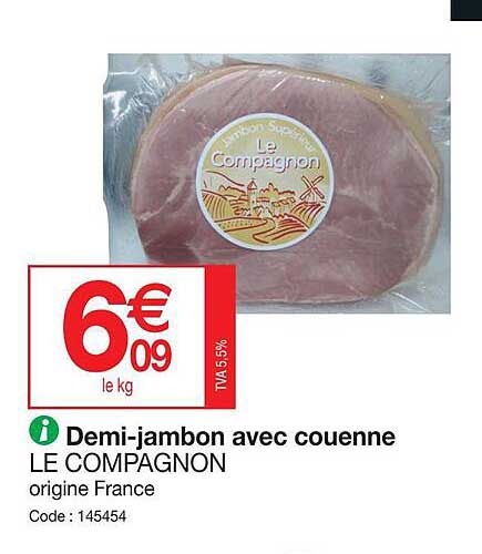 demi-jambon avec couenne le compagnon
