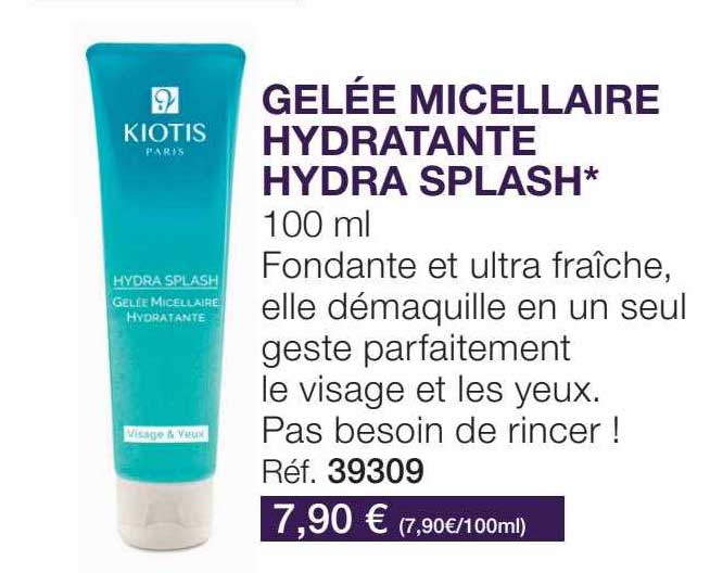 gelée micellaire hydratante hydra splash kiotis