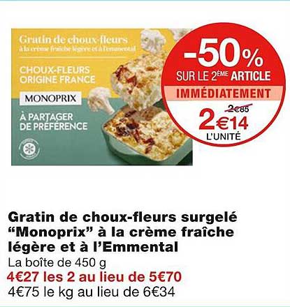 gratin de choux-fleurs surgelé "monoprix" à la crème fraîche légère et à l'emmental