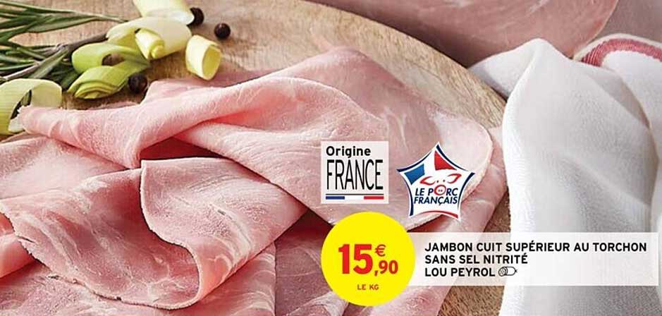 jambon cuit supérieur au torchon sans sel nitrité lou peyrol