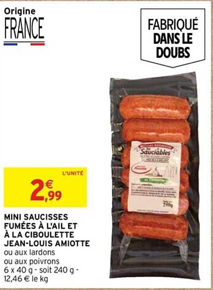 mini saucisses fumées à l'ail et à la ciboulette jean-louis amiotte