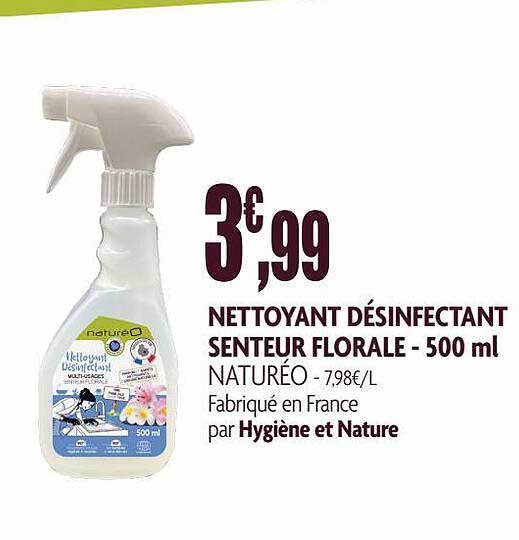 nettoyant désinfectant senteur florale naturéo - 500ml
