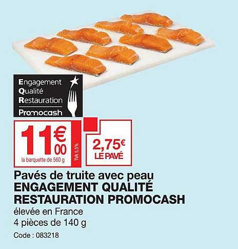 pavés de truite avec peau engagement qualité restauration promocash