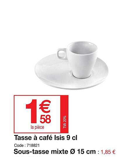 tasse à café isis 9 cl, sous tasse mixte ø 15 cm