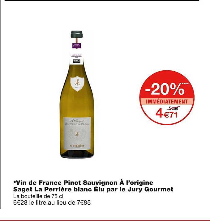 vin de france pinot sauvignon à l'origine saget la perrière blanc élu par le jury gourmet