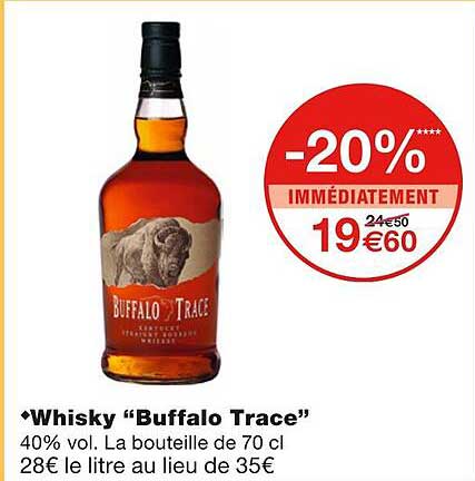 Whisky "buffalo Trace"