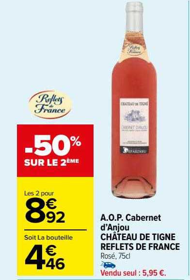 a.o.p. cabernet d'anjou château de tigne reflets de france
